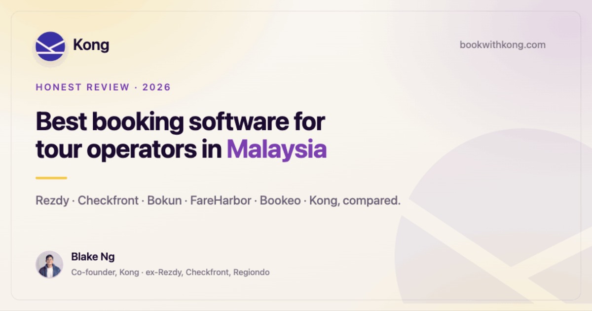 Best booking software for tour operators in Malaysia 2026